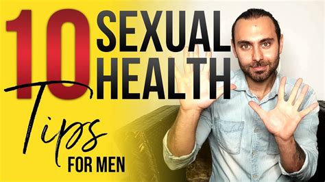 10 Sexual Health Tips For Men To Have Healthier And Safer Sex Youtube