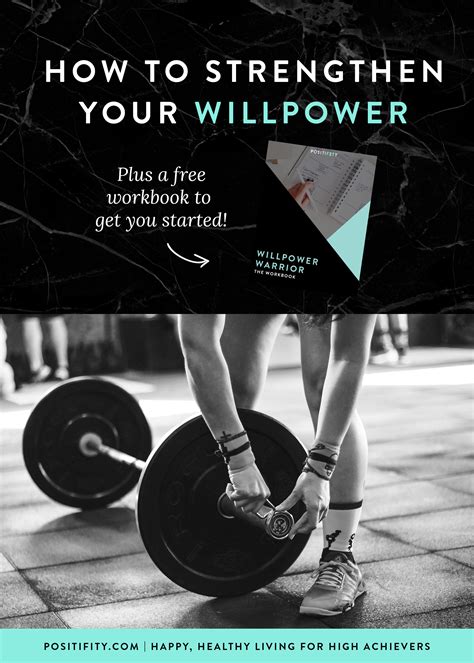 6 Steps To Becoming A Willpower Warrior Free Workbook Positifity