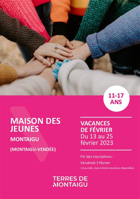 Programme des vacances de février Maison des jeunes Montaigu Montaigu Vendée