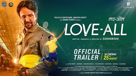 Love All Official Trailer Hindi Movie News Bollywood Times Of India