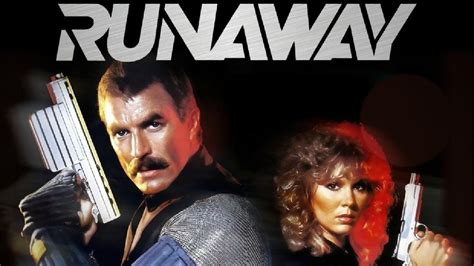Runaway 1984 Film Kirstie Alley Tom Selleck Cynthia Rhodes Youtube
