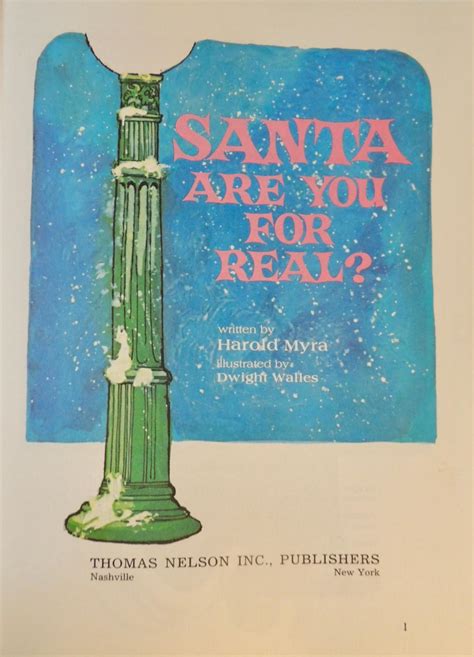 Santa Are You For Real By Harold Myra Illustrator Dwight Walles