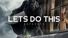 Let's Do This - OUTSKRTS (LYRICS) - YouTube