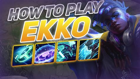 How To Play Ekko Season 11 New Build And Runes Season 11 Ekko Guide