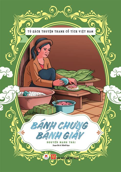 Tủ Sách Truyện Tranh Cổ Tích Việt Nam Bánh Chưng Bánh Giày Huyhoangbookstore