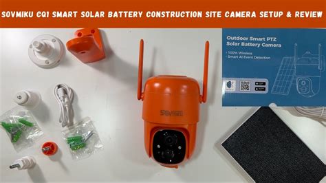 Sovmiku CQ1 Smart Solar Battery Construction Site Camera Setup Review