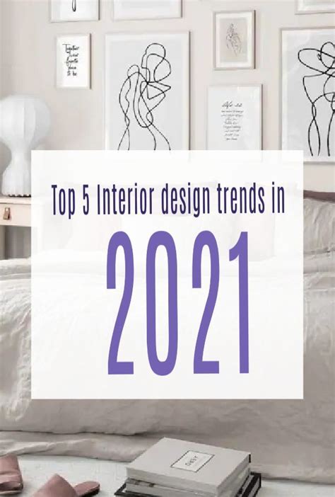Interior Design Trends 2021 The Top 5 Best New Trends Interior