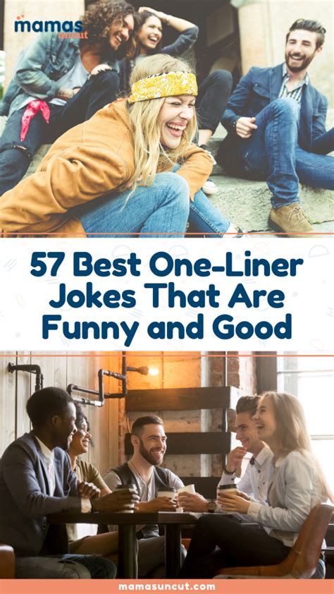 57 Best One Liner Jokes That Are Funny And Good One Liner Jokes