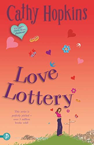 Love Lottery 7 A Truth Dare Kiss Promise Novel Hopkins Cathy