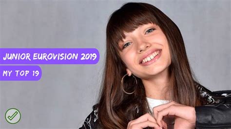 Junior Eurovision 2019 My Top 19 Before The Show Youtube