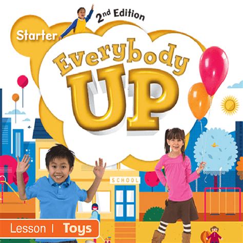 Everybody Up Starter Unit 2 Lesson 1 Toys PSK1 Baamboozle