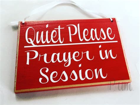 8x6 Quiet Please Prayer In Session Custom Wood Sign Religious Etsy