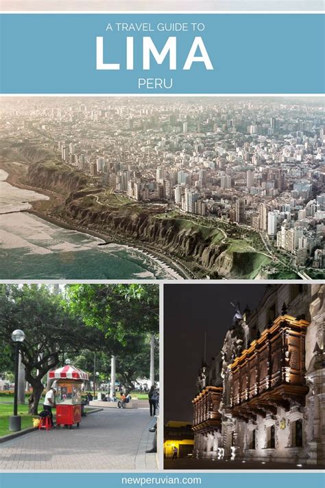 A Travel Guide To Lima Peru Lima Travel Travel Guide Travel