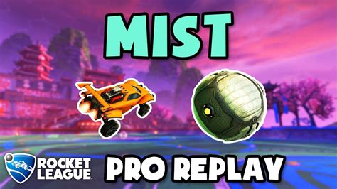 Mist Pro Ranked 2v2 34 Rocket League Replays Youtube