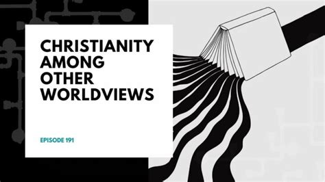 Christianity Among Other Worldviews 2819 Ep 191 Reasons To Believe
