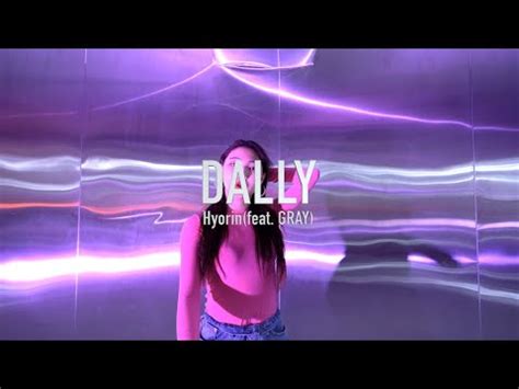 Hyorin Dally I Suya Choreography I Hills Dance Studio Youtube