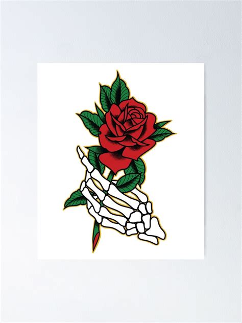 Skeleton Hand Holding Rose Poster For Sale By Sevenrelics Redbubble