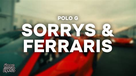 Polo G Sorrys Ferraris Lyrics Youtube