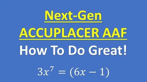 ACCUPLACER Next Generation Advance Algebra And Functions AAF How To