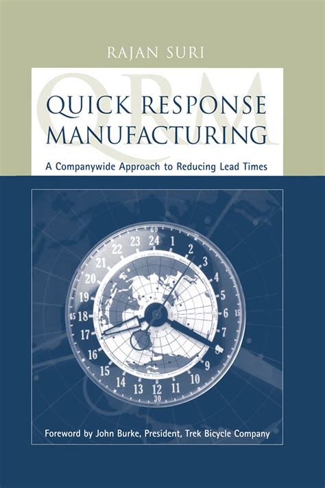 Quick Response Manufacturing Taylor And Francis Group