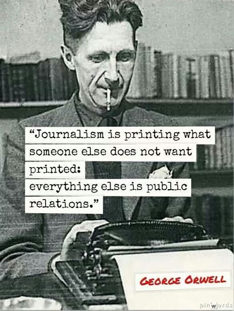 george orwell journalism orwell george orwell words