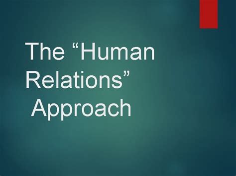 The Human Relations Approach The Importance Of Resources