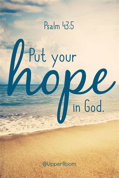 Put Your Hope In God Quotes The Quotes