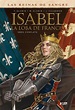 ISABEL LA LOBA DE FRANCIA (INTEGRAL) [CARTONE] | GLORIS / CALDERON ...