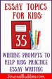 Look at this! Use these essay topics for kids with your students this ...