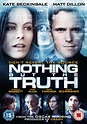 Nothing But The Truth (2008) | MovieZine