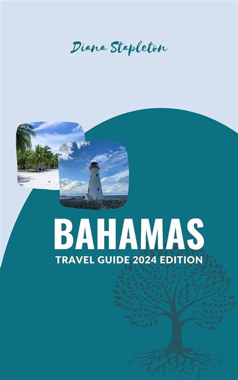 Jp Bahamas Travel Guide 2024 Edition Explorer Bahamasyour