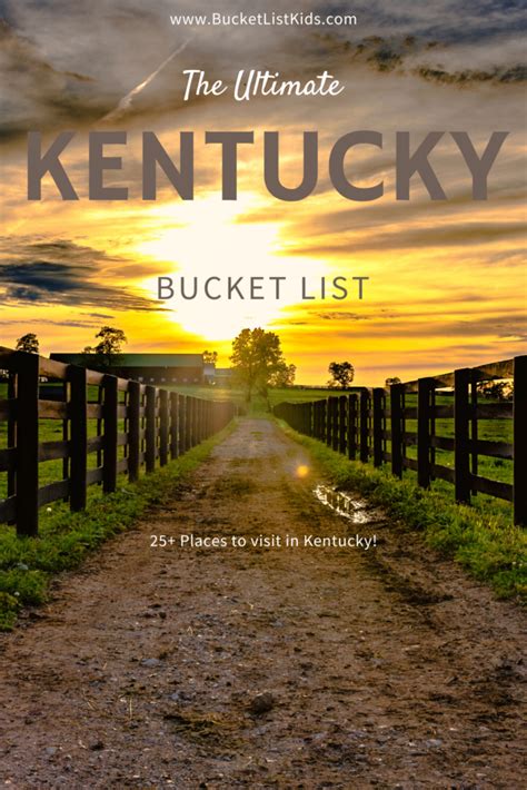 The Ultimate Kentucky Bucket List Bucket List Kids Kentucky