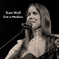 Kate Wolf Albums — Official Kate Wolf Website