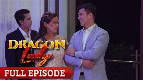 Dragon Lady Full Episode 22 Youtube
