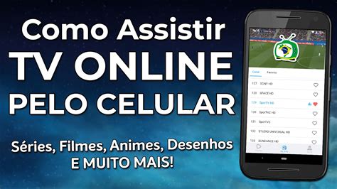 Como Assistir TV Online No Seu Android Series Filmes Animes