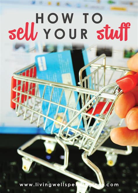 How To Sell Your Stuff Online How To Make Money Selling Unwanted Items