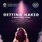 Getting Naked A Burlesque Story IMDb