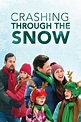 Crashing Through the Snow (2021) — The Movie Database (TMDb)