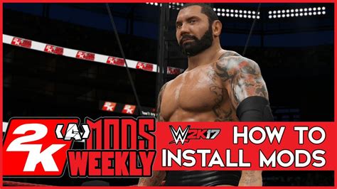 Wwe K How To Install Mods A Beginners Guide To Pc Modding Youtube