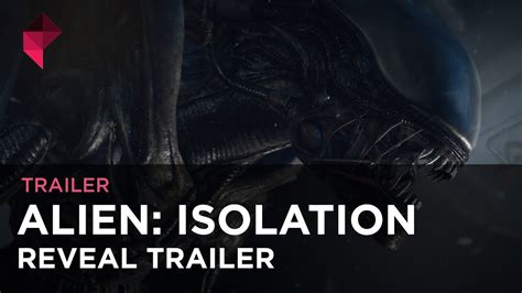 Alien Isolation Reveal Trailer Youtube