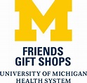 University of Michigan Friends Gift Shops UMHS | K12 Academics
