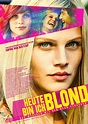 Film » Heute bin ich blond | Deutsche Filmbewertung und Medienbewertung FBW