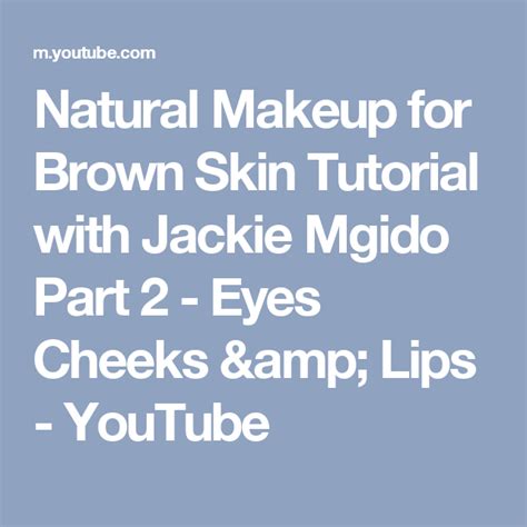 Natural Makeup For Brown Skin Tutorial With Jackie Mgido Part Eyes