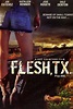 Flesh, TX (película 2009) - Tráiler. resumen, reparto y dónde ver ...