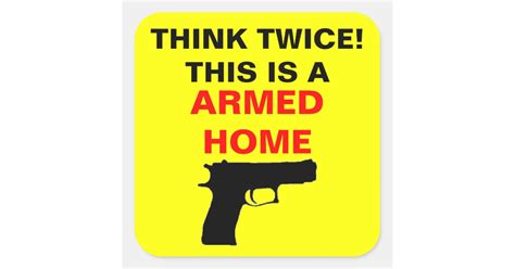 Armed Home Caution Square Sticker Zazzle