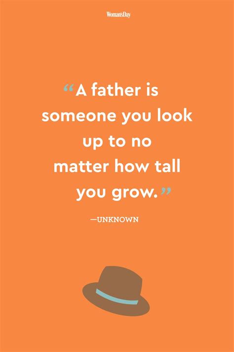 A good father doesn't tell you he loves you—he shows you. 24 Best Fathers Day Quotes — Meaningful Father's Day ...