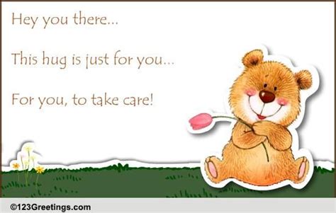 Say It With Hugs Free Take Care Ecards Greeting Cards