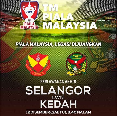 Although every effort has been done to make the content as accurate as possible, one stop malaysia shall not be liable for any. LIVE STREAMING BOLA SEPAK SELANGOR LAWAN KEDAH 2015