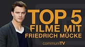 TOP 5: Friedrich Mücke Filme - YouTube