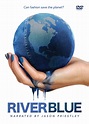 RIVERBLUE – Collective Eye Films